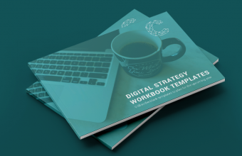 DIGITAL STRATEGY WORKBOOK TEMPLATES